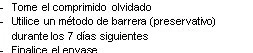 Spanish text on a white background with three bullet points advising to take the missed tablet, use a condom for 7 days, and finish the pack