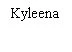 Czarny tekst na białym tle z nazwą leku Kyleena zapisaną czcionką szeryfową