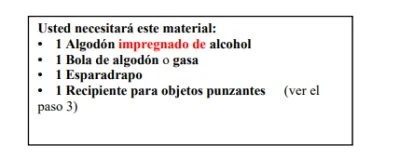 List of required materials in Spanish: alcohol-soaked cotton, cotton ball or gauze, adhesive bandage, and a sharps container