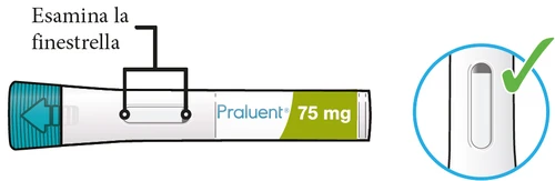 Illustration of a Praluent 75 mg medical device indicating to examine a small transparent rectangular window on the white body