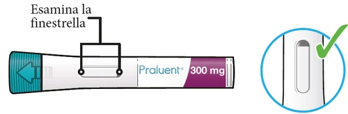 Illustration of a Praluent 300 mg injection pen with an arrow indicating the control window and a magnification with green checkmark